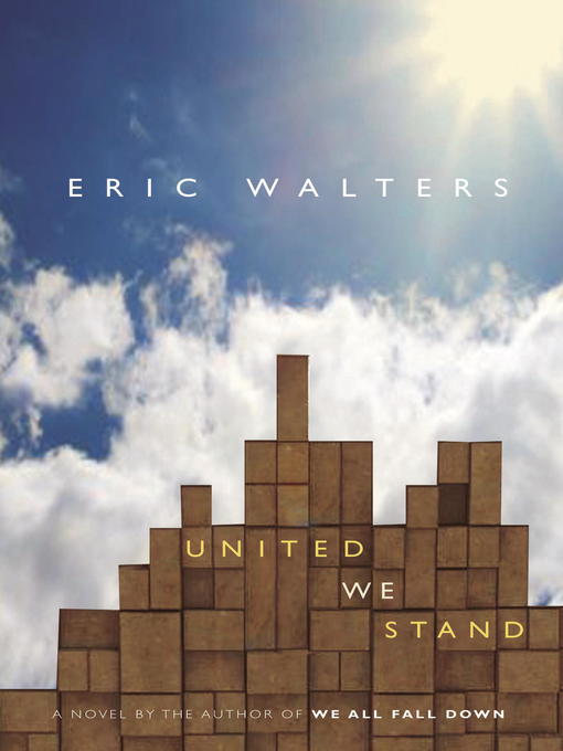 Title details for United We Stand by Eric Walters - Available